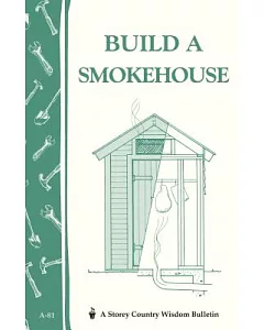 Build a Smokehouse