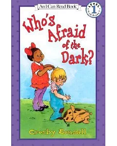 Who’s Afraid of the Dark?