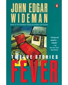 Fever: Twelve Stories