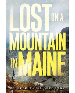 Lost on a Mountain in Maine