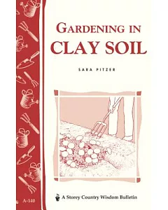 Gardening in Clay Soil