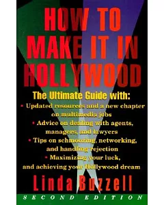 How to Make It in Hollywood: All the Right Moves