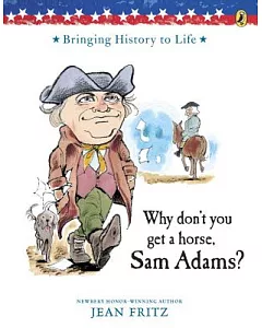 Why Don’t You Get a Horse, Sam Adams?