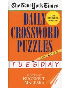 The New York Times Daily Crossword Puzzles: Tuesday : Level 2