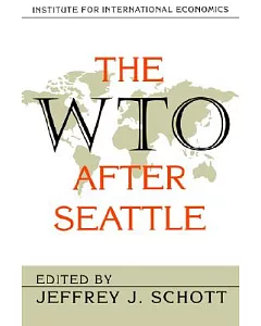 The Wto After Seattle