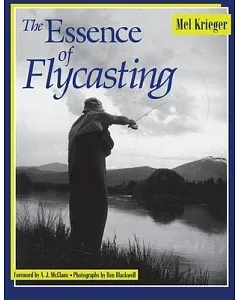 The Essence of Flycasting