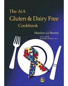 The Aia Gluten and Dairy Free Cook Book