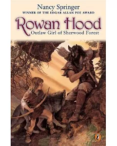 Rowan Hood: Outlaw Girl of Sherwood Forest