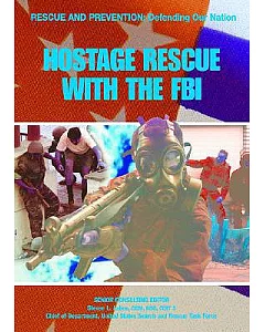 Hostage Rescue With the FBI