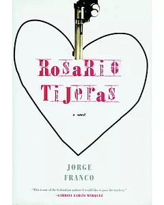 Rosario Tijeras: A Novel