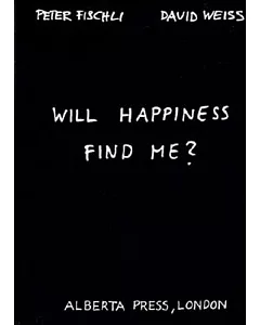 Will Happiness Find Me?