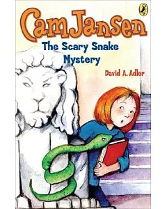 Cam Jansen and the Scary Snake Mystery