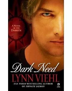 Dark Need: A Novel of the Darkyn