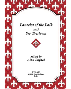 Lancelot of the Laik and Sir Tristrem