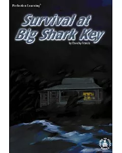 Survival at Big Shark Key