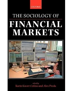 The Sociology Of Financial Markets