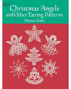 Christmas Angels and Other Tatting Patterns