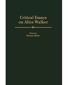 Critical Essays on Alice Walker