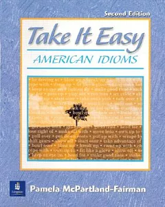 Take It Easy: American Idioms