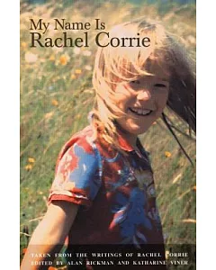 My Name Is Rachel Corrie