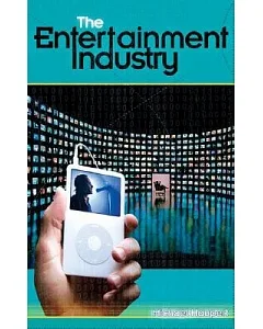 The Entertainment Industry