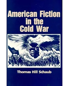 American Fiction in the Cold War