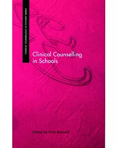 Clinical Counselling in Schools