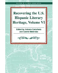 Recovering the U.s. Hispanic Literary Heritage