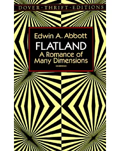 Flatland: A Romance of Many Dimensions