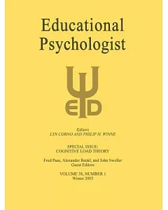 Cognitive Load Theory: A Special Issue of Educational Psychologist