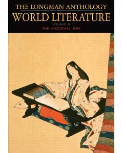 The Longman Anthology of World Literature