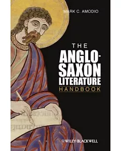 The Anglo-Saxon Literature Handbook