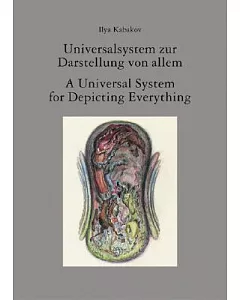 Universalsystem Zur Darstellung Von Allem/a Universal System for Depicting Everything