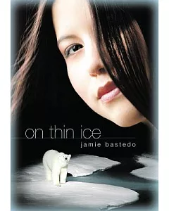 On Thin Ice