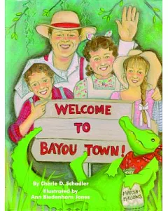 Welcome to Bayou Town!