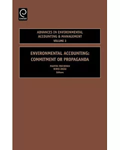 Environmental Accounting: Commitment or Propaganda