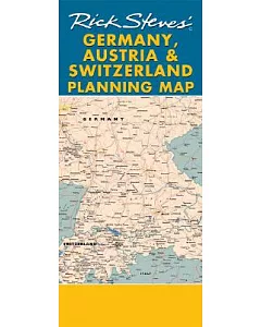 Rick Steves’ Germany, Austria, & Switzerland: Including Berlin, Munich, Salzburg & Vienna City Maps