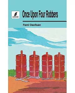 Once upon Four Robbers