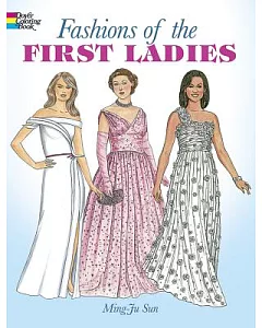 Fashions of the First Ladies