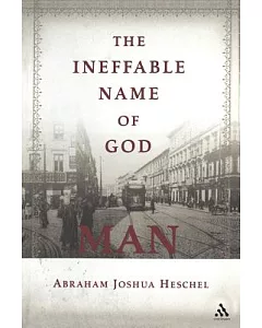 The Ineffable Name of God: Man: Poems