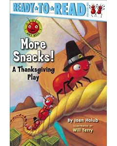 More Snacks!: A Thanksgiving Play