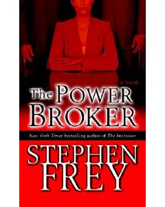 The Power Broker: A Novel