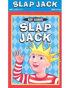 KidS ClaSSicS-Slap Jack