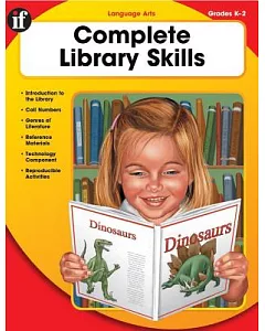 Complete Library Skills - Kindergarten Through Second Grade