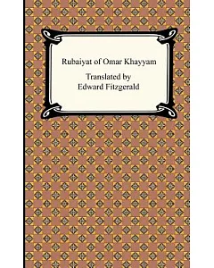 Rubaiyat of Omar Khayyam