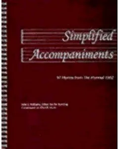 Simplified Accompaniments: 97 Hymns from the Hymnal 1992