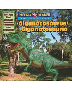 Giganotosaurus/Gigantosaurio