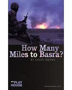 How Many Miles to Basra?