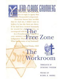 The Free Zone and the Workroom