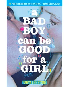 A Bad Boy Can Be Good for a Girl